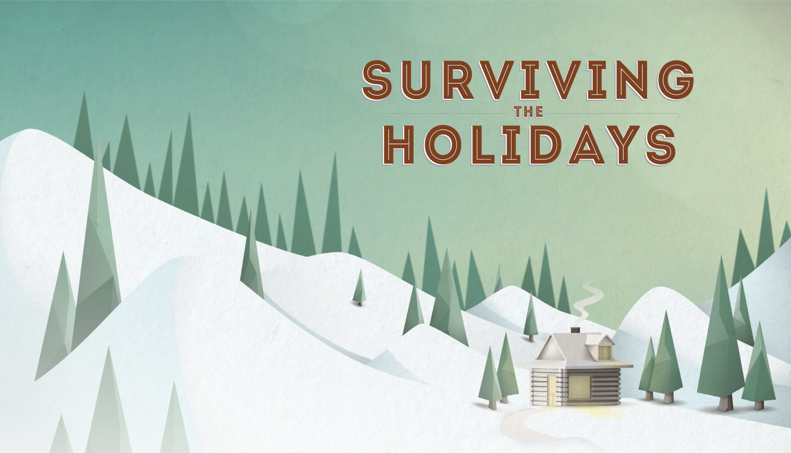 Surviving the Holidays image