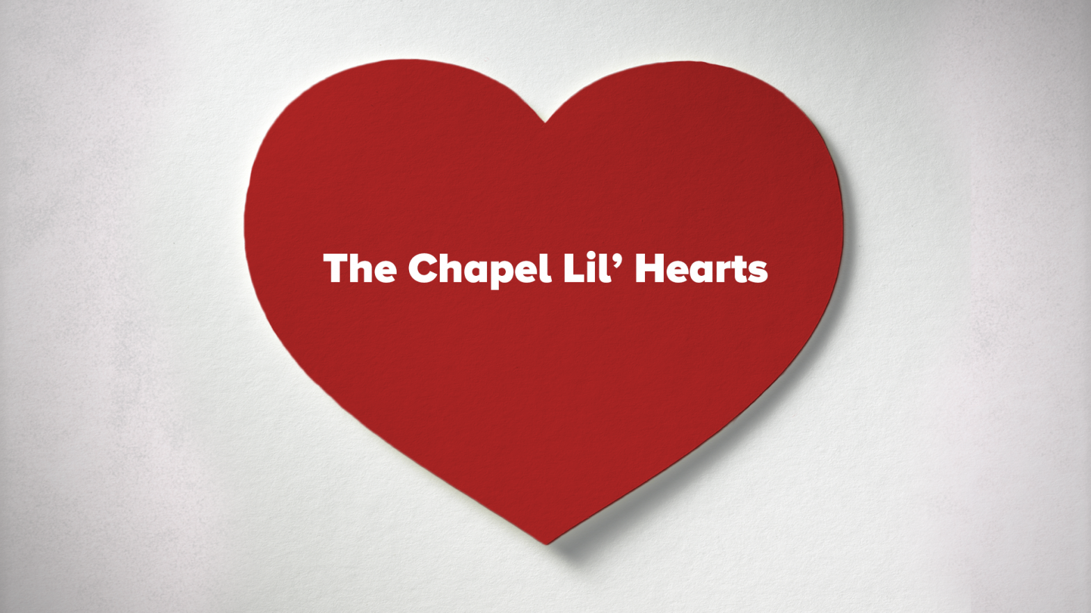 Chapel Kids Lil Hearts