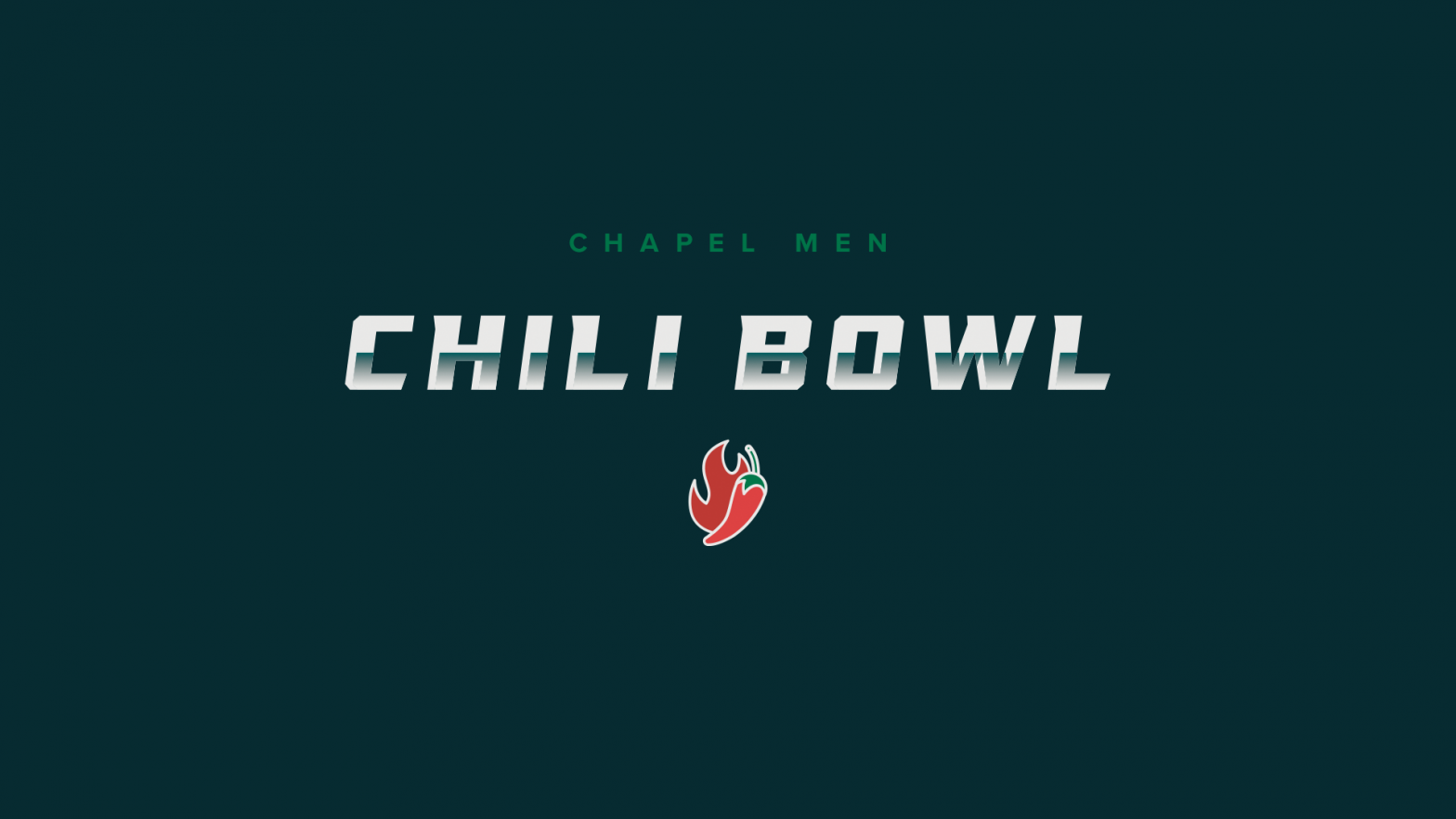 Chapel Men’s Chili Bowl