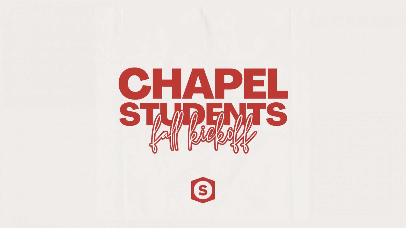 Chapel Students Fall Kickoff event image