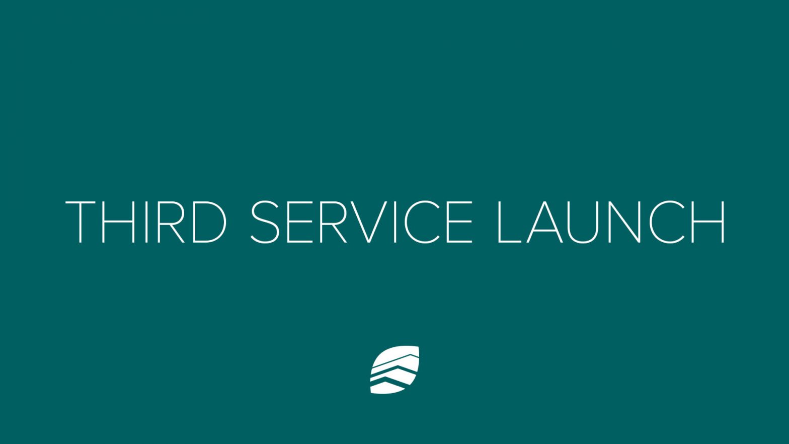 Third Service Launch image