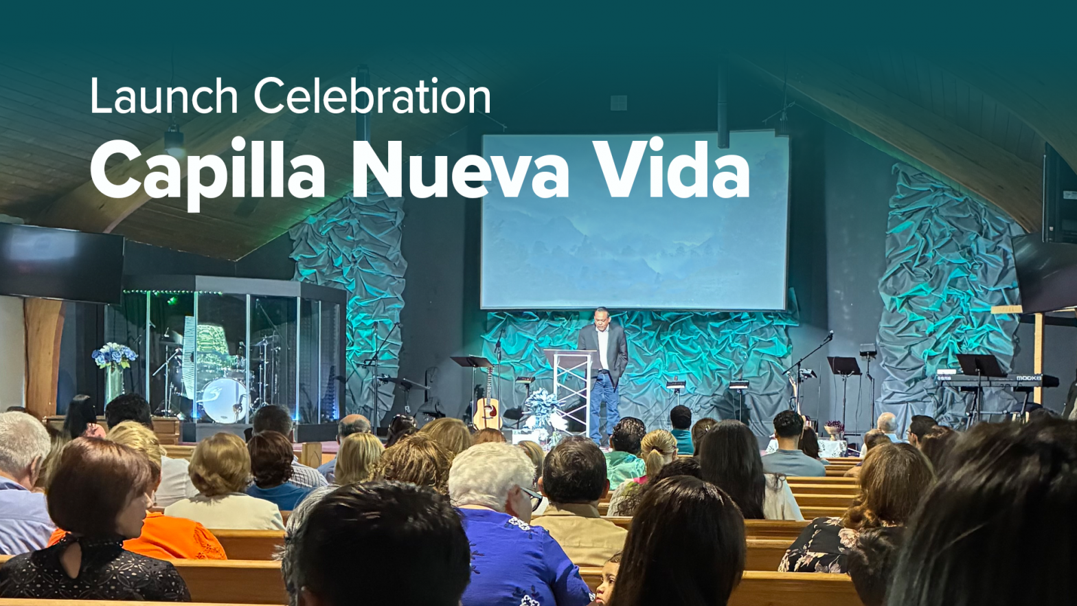 Capilla Nueva Vida Launch Celebration image